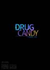 Drug Candy - глава 43