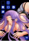 R.O.D (Rider or Die) - часть 2